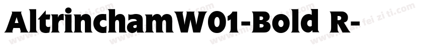 AltrinchamW01-Bold R字体转换